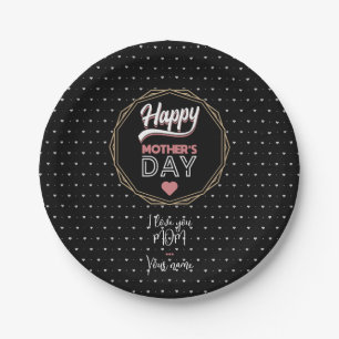 I love you mum paper plate