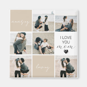 I Love You Mum   Photo Collage   Mocha Magnet