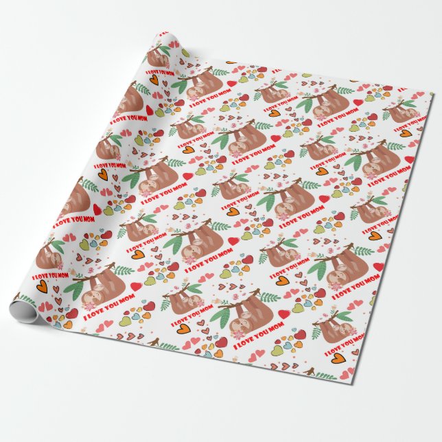 I Love You Mum Sloth Pattern Baby Shower Birthday Wrapping Paper (Unrolled)