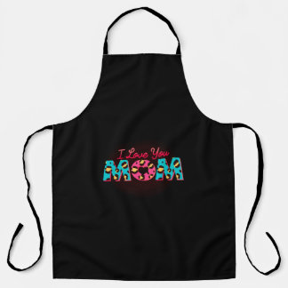 I love you mum Sublimation Apron