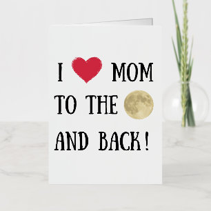 I love you mum to the moon and back  foil greeting card