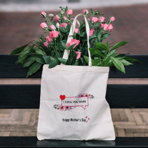 I Love You Mum Tote Bag