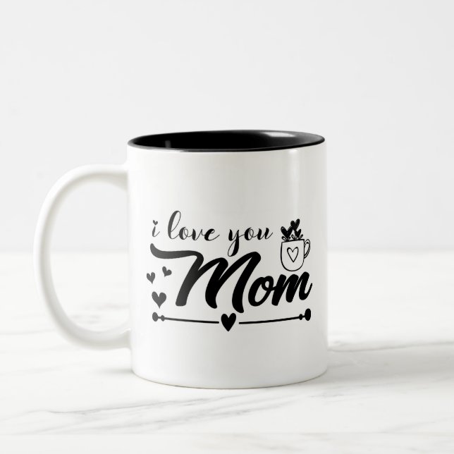I Love You Mum Two-Tone Coffee Mug (Left)