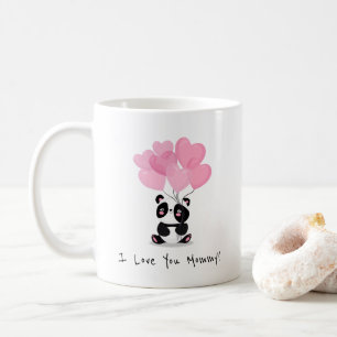 I Love You Mummy Mother's Day   Coffee Mug