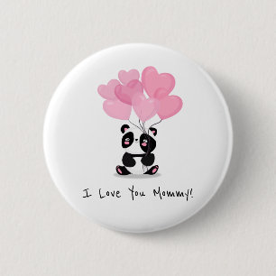 I Love You Mummy Mother's Day   Pin Button