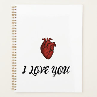 I LOVE YOU" Notebook with Anatomical Heart Artwork Planner