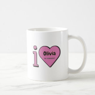 I Love You Olivia, Valentine's Day Gift For Olivia Coffee Mug