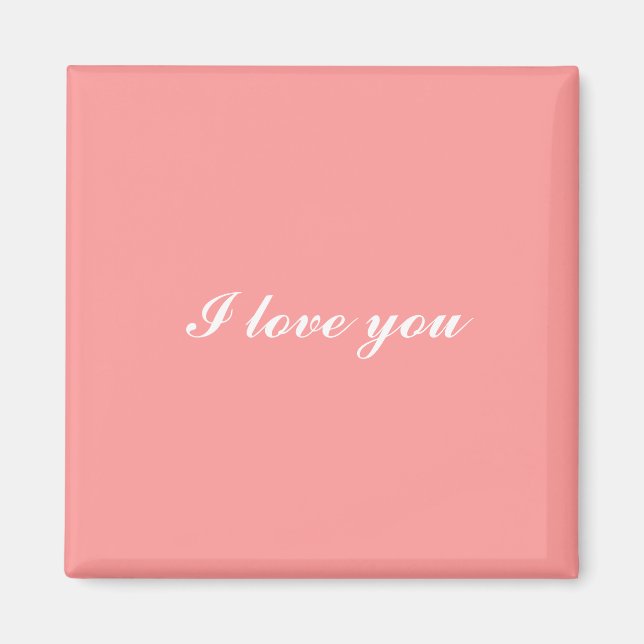 I love you pink magnet (Front)