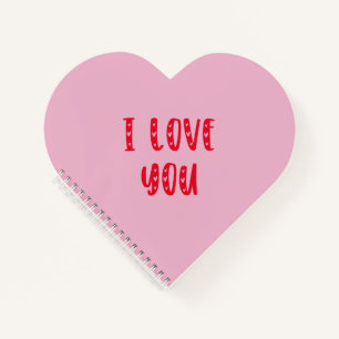 I LOVE YOU pink Valentines day gift Notebook