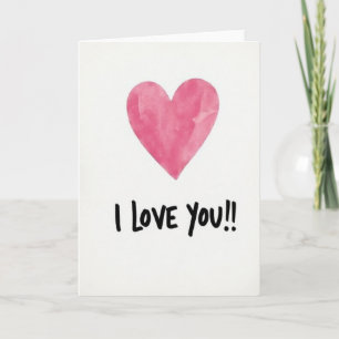 I Love You Pink Watercolor Heart Card