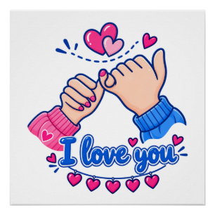I Love You Pinky Promise Cute Hearts Poster