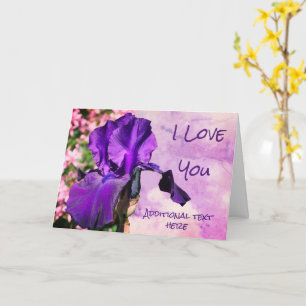 I Love You Purple Iris Flower Personalised Card