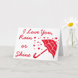 I Love You Rain or Shine Umbrella Hearts Card