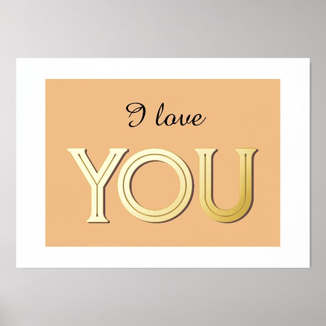 I Love You Romantic Orange Chic Typography Shiny Foil Prints (Front)