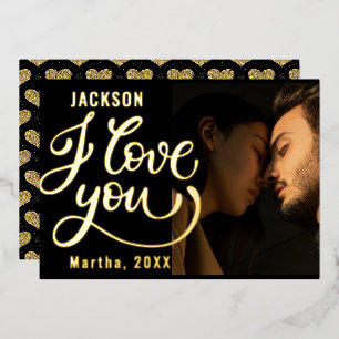 I Love You Romantic Photo Valentines Day Foil Holiday Card
