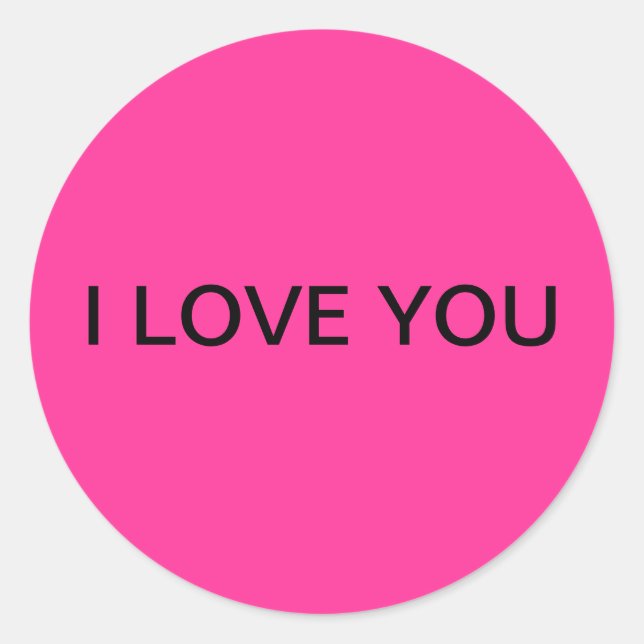 "I LOVE YOU" Round Pink Sticker (Front)