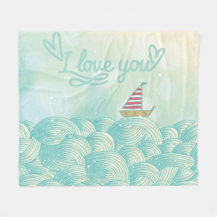 I Love You Sailboat Fleece Blanket