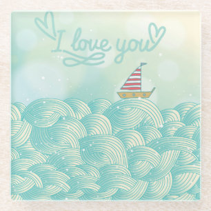 I Love You Sailboat Glass Coaster
