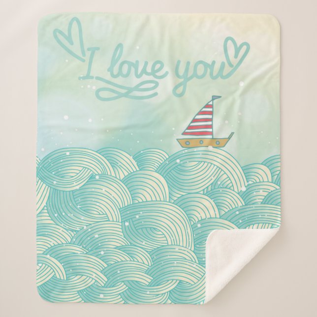 I Love You Sailboat Sherpa Blanket (Front)