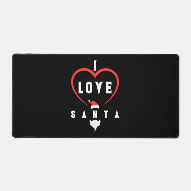 I Love You Santa Christmas Desk Mat (Front)