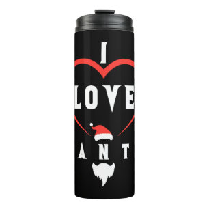 I Love You Santa Christmas Thermal Tumbler