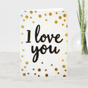 I Love You Script Gold Accent Card