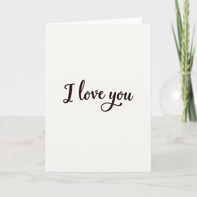 I Love You Sepia Script Card (Front)