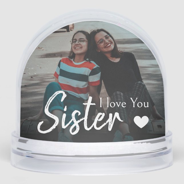 I Love you Sister Heart Script Photo Keepsake Snowglobe (Front)