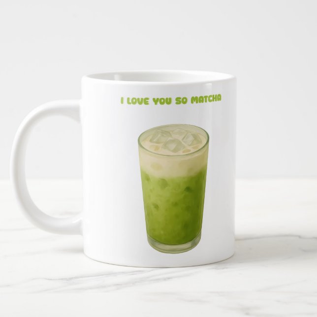 I LOVE YOU SO MATCHA, MATCHA GREEN TEA LOVE LARGE COFFEE MUG (Left)