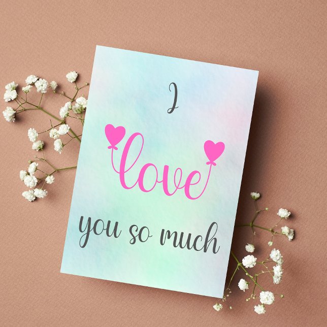 I Love You So Much Card (Creator Uploaded)