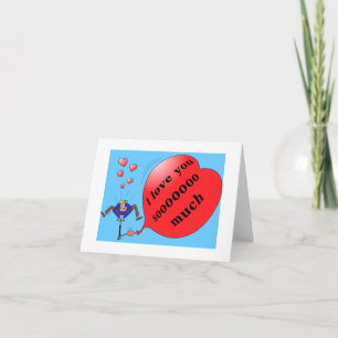 "I love you so much" notecard