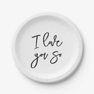 I love you so paper plates