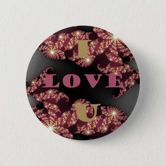 I Love You Sweetheart 6 Cm Round Badge (Front)
