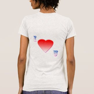 i  love you T-Shirt