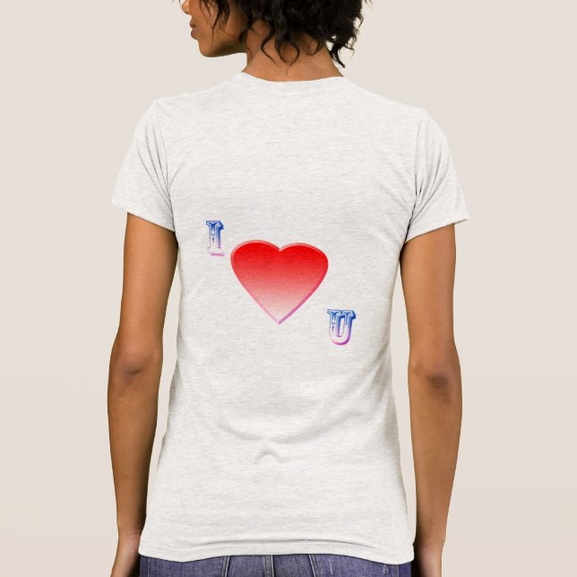 i  love you T-Shirt (Back)