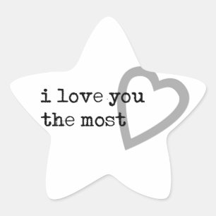 i love you the most cute heart star sticker
