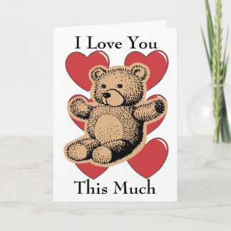 I Love You This Much - Bear Card