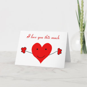 I love you this much Happy Valentine's Day Holiday Card
