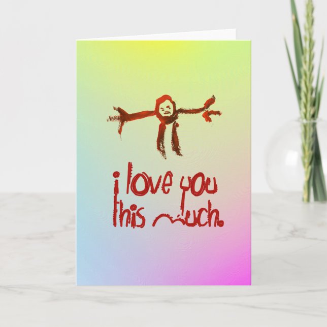 I Love You This Much Holiday Card (Front)