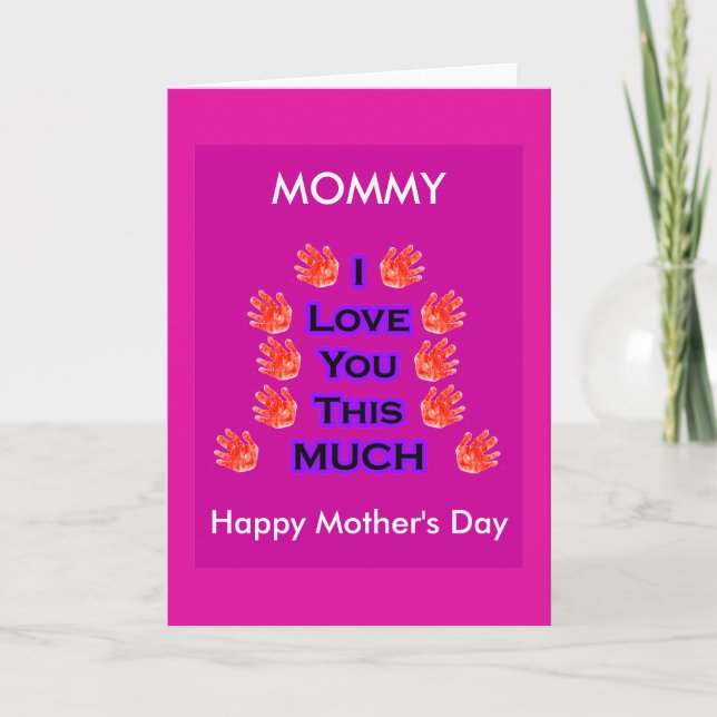 I Love You This MUCH Mother's Day Gift PurpleBk2 Card (Front)