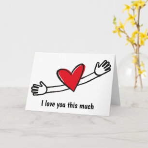 I Love You This Much Red Heart  Card