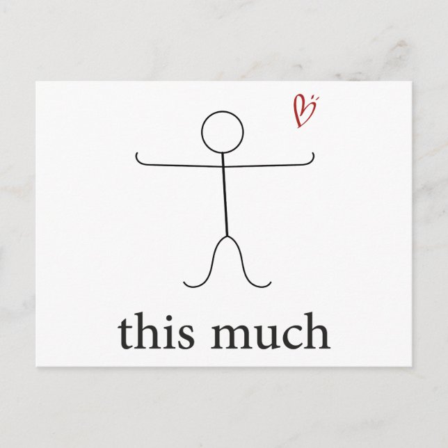 I love you this much. Wife, girlfriend, friend Postcard (Front)