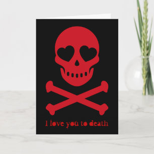 I Love You to Death Skull Holiday Card