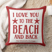 I Love You To The Beach And Back Coastal Summer