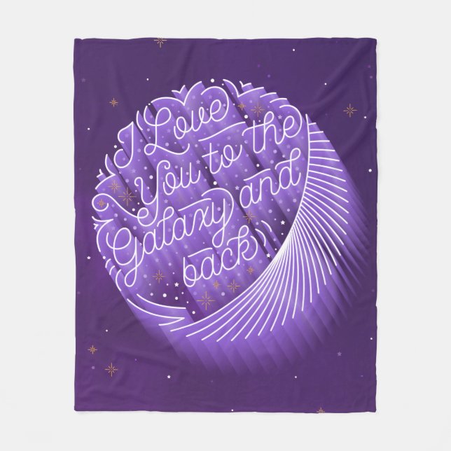 I Love You to the Galaxy and Back Blanket med (Front)
