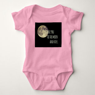 I Love you to the Moon and back Baby Bodysuit