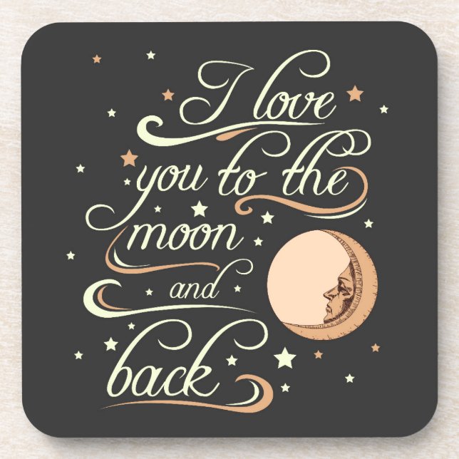 I Love You To The Moon And Back Black Coaster (Front)