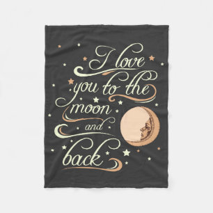 I Love You To The Moon And Back Black Fleece Blanket