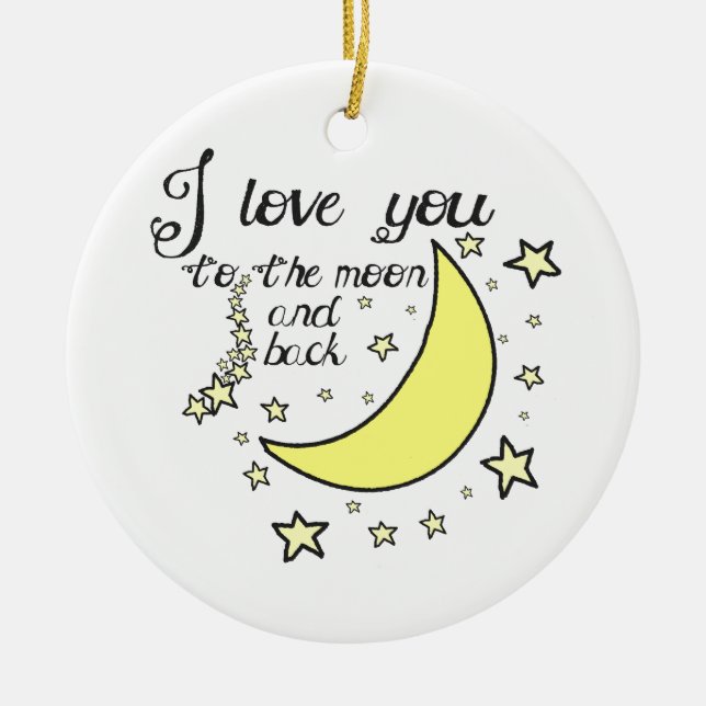 I love you to the moon and back ceramic tree decoration (Front)