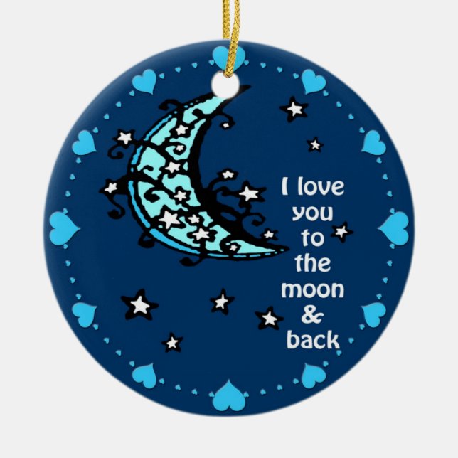 I love you to the moon and back ceramic tree decoration (Front)